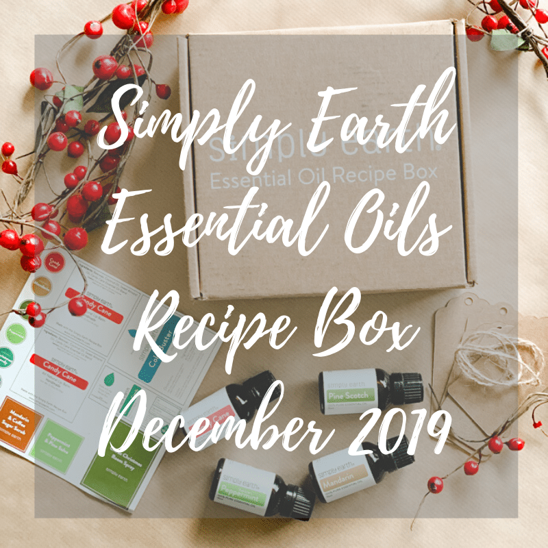 simply earth essential oils recipe box December