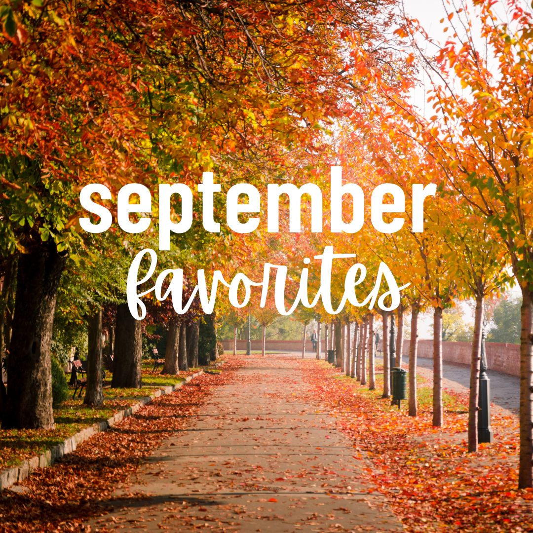 september favorites