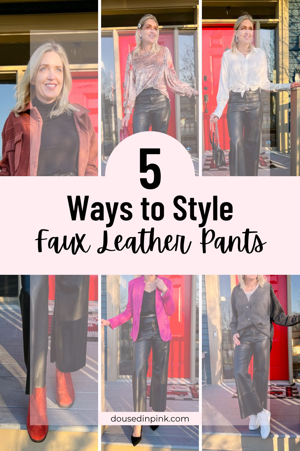 Faux Leather Pants Outfit Ideas - Doused in Pink