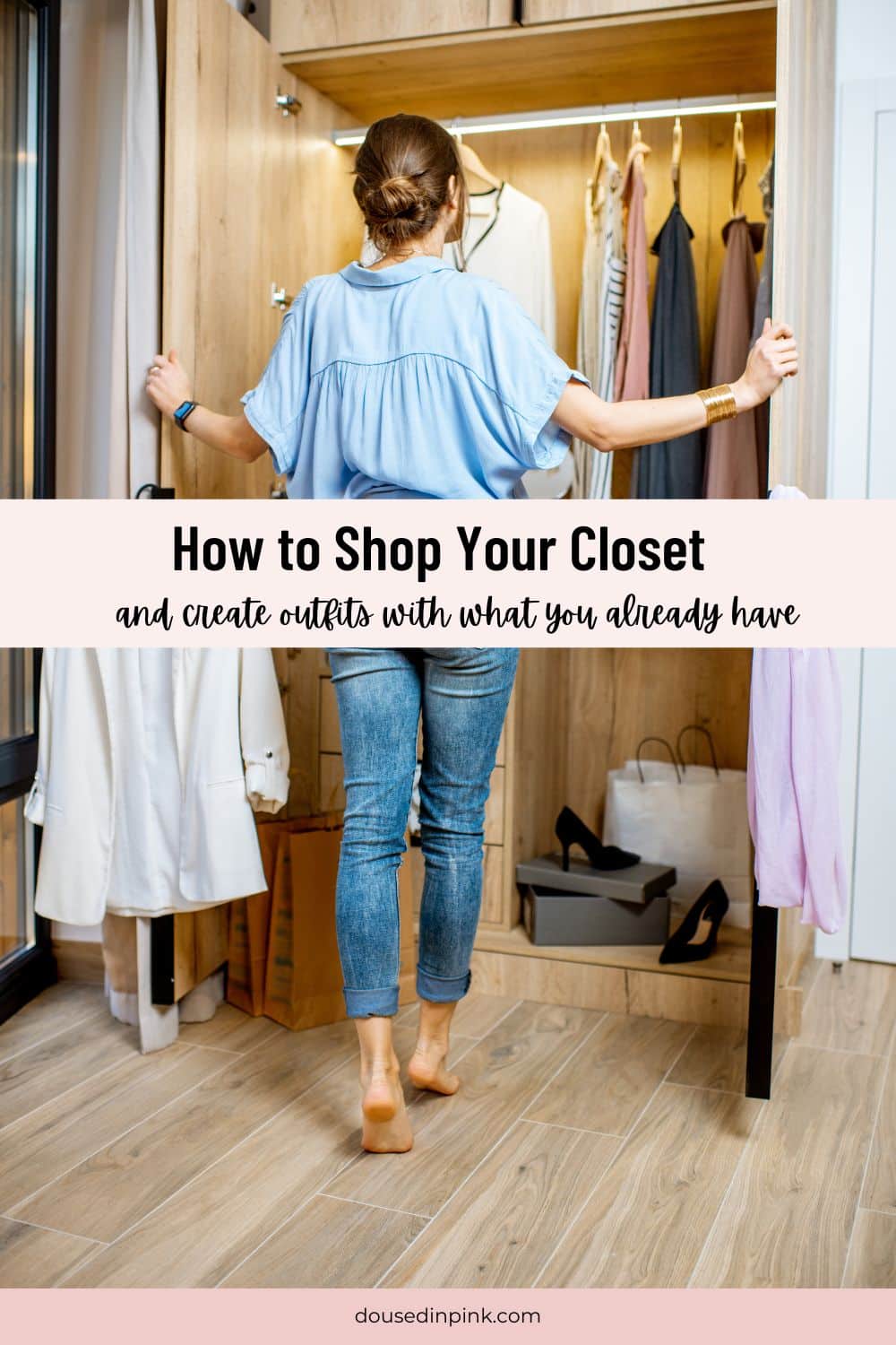 how to shop your closet