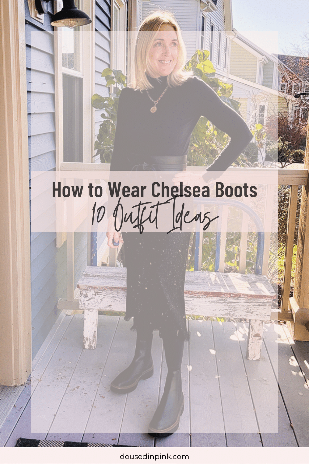 How to Wear Chelsea Boots this Fall - Doused in Pink