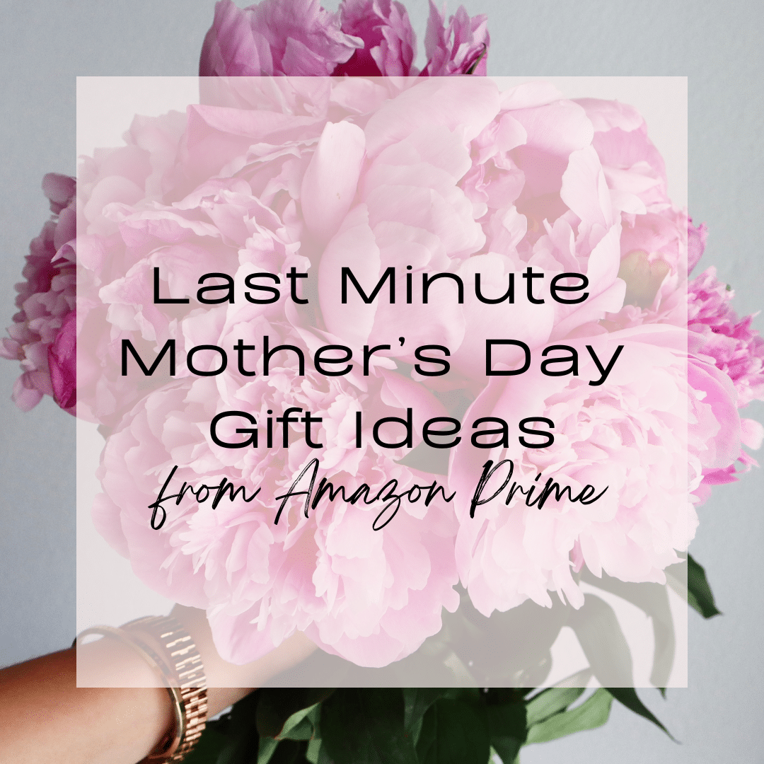 Last Minute Easy Mother’s Day Gift’s