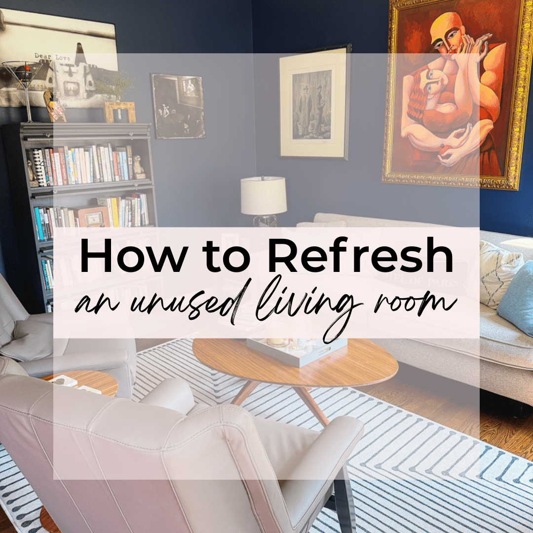 How to Refresh an Unused Living Room and Actually Use It