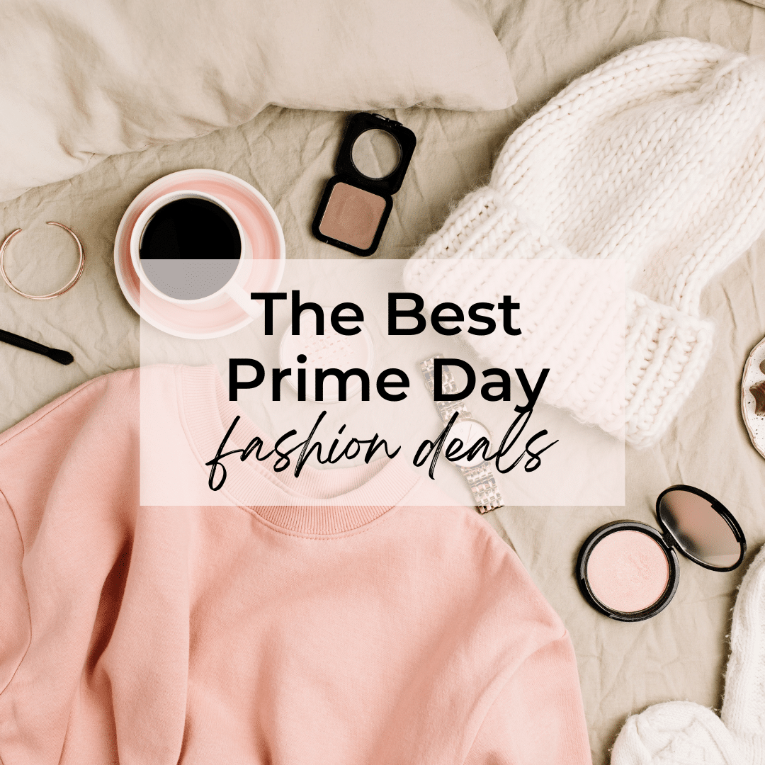 The Best Prime Day Fashion Deals